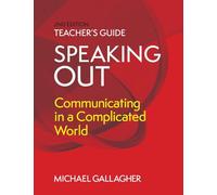 Speaking Out: Communicating in a Complicated World
