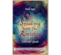 Speaking with the Almighty - Genesis: 1