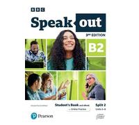 Speakout 3ed B2 Student’s Book and eBook with Online Practice Split 2