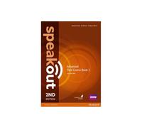 Speakout. Advanced. Student's book. Ediz. flexi. Per le Scuole superiori. Con espansione online (Vol. 1)