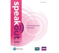 Speakout Intermediate Plus 2nd Edition Workbook