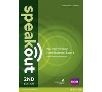 Speakout. Pre-intermediate. Student's book. Ediz. flexi. Per le Scuole superiori. Con 2 espansioni online (Vol. 1)