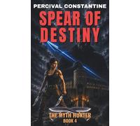 Spear of Destiny: A Pulp Adventure: 4