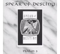 Spear of Destiny - Psalm 3