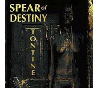 Spear Of Destiny - Tontine