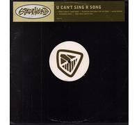Spearhead - U Can't Sing R Song
