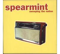 Spearmint - Sweeping the Nation