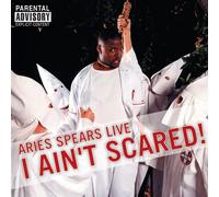 Spears, Aries - I Ain't Scared
