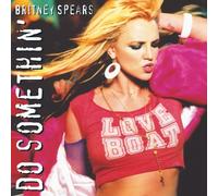 Spears, Britney - Do Somethin'