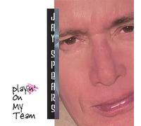 Spears, Jay - Playin' On My Team