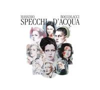 Specchi d'acqua: Ricordi di persone e personaggi