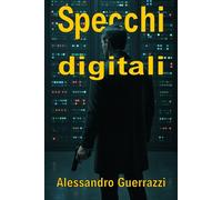 Specchi digitali: La realtà si osserva. La simulazione... si replica.