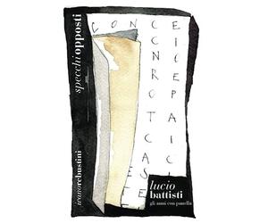 Specchi opposti: Lucio Battisti: gli anni con Panella