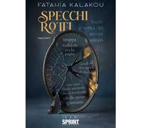 Specchi rotti. Storie e verità del nostro tempo