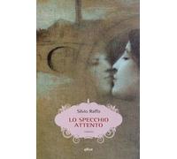 Lo specchio attento