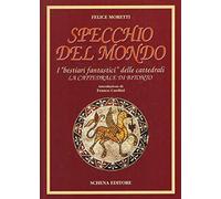 Specchio del mondo. I «Bestiari fantastici» delle cattedrali. La Cattedrale di Bitonto