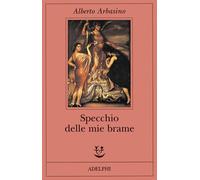 Specchio delle mie brame