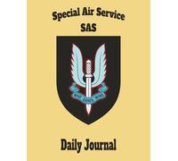 Special Air Service (SAS) Daily Journal: Lined Writing Classic Notebook (8.5"x11")