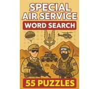 Special Air Service Word Search Puzzle Book: 55 Elite Puzzles Honoring the History, Training, and Missions of the British SAS - 110 Pages of Tactical Challenges and Military Tribute