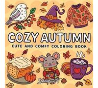 Special Art Cozy Autumn (Tascabile) Relax and Color
