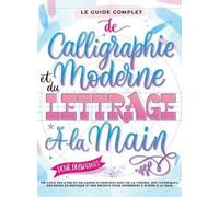 Special Art Ent Le Guide Complet de Calligraphie Moderne et d (Copertina rigida)