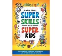 Special Art Learning Maria Dawn Super Skills for Super Kids (Tascabile)