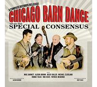Special Consensus – Chicago Barn Dance – CD – Compass