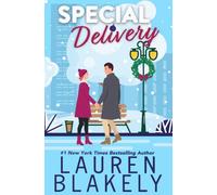 Special Delivery: A Holiday Romance Standalone