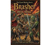 Special Edition The Grand Mystics Heros: Brasher (Old Style Classic)