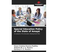Special Education Policy of the State of Amapá: An analysis of the Education Development Plan