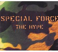 Special Force - The Hype