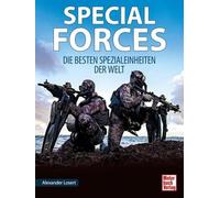 SPECIAL FORCES: Le migliori unità speciali del mondo