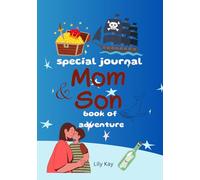 special journal of mom and son, book of adventure, color pages, Strengthen Your Connection Through Fun Prompts, Challenges, and Memories, mom and me ... Through Shared Adventures and Conversations