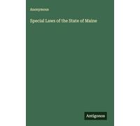 Special Laws of the State of Maine