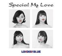 SPECIAL MY LOVE - LONDON BLUE