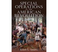 Special Operations During the American Revolution