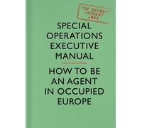 Special Operations Executive SOE Manual (Copertina rigida)