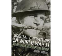 Special Operations in World War II: British and American Irregular Warfare: 39