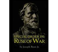 SPECIAL ORDER 191: RUSE OF WAR (4th Edition)