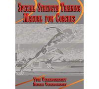 Special strength training. Manual for coaches