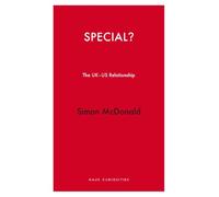 Special?: The UK/US Relationship