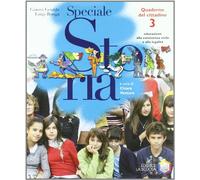 Speciale storia. Il nuovo multilibro di storia per la riforma. Per la Scuola media. Con espansione online. Dalla restaurazione ai giorni nostri-Quaderno Cittadino (Vol. 3)