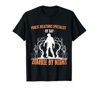 Specialista di pubbliche relazioni di Day Zombie by Night Halloween Maglietta