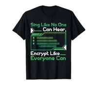 Specialista programmatore di sicurezza informatica canta come hacking Maglietta