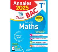 Spécialité Maths Tle Objectif Bac Annales Bac