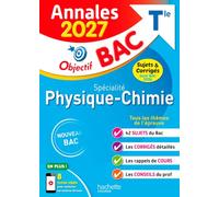 Spécialité Physique-Chimie Tle: Sujets & corrigés