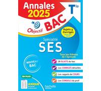 Spécialité SES Tle Objectif Bac Annales Bac
