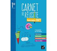 Spécialité SVT 1re Mon carnet de réussite: Carnet de l'élève