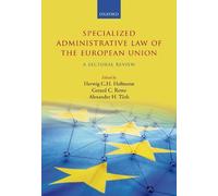 Specialized Administrative Law of the European Union (Copertina rigida)