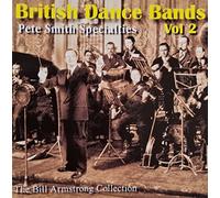 Specialties: British Dance Bands Volume 2